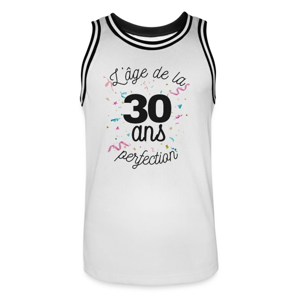 30 Ans : L'Âge de la Perfection sur Maillot de basket Homme