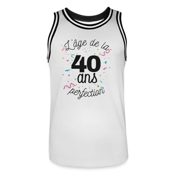 40 Ans : L'Âge de la Perfection sur Maillot de basket Homme