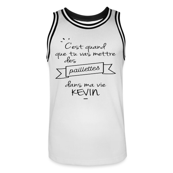 Kevin : Des Paillettes dans Ma Vie ! sur Maillot de basket Homme
