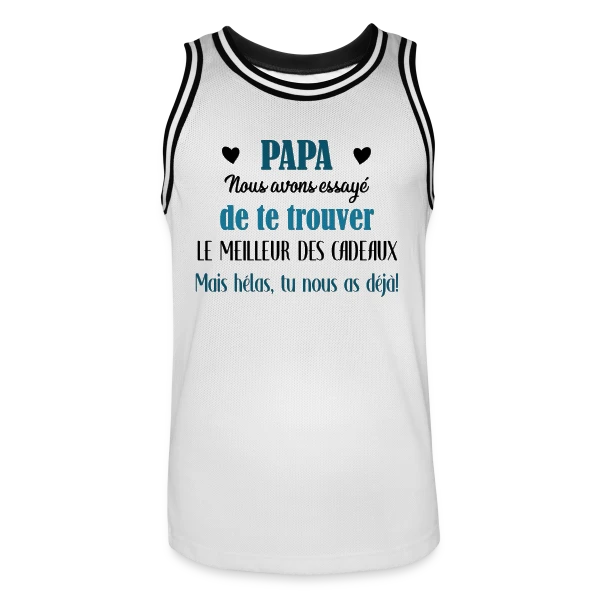 Papa, le Meilleur des Cadeaux (avec vos prénoms) sur Maillot de basket Homme