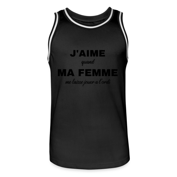 Ma Femme Me Laisse Jouer à l'Ordi : Humour Gamer sur Maillot de basket Homme