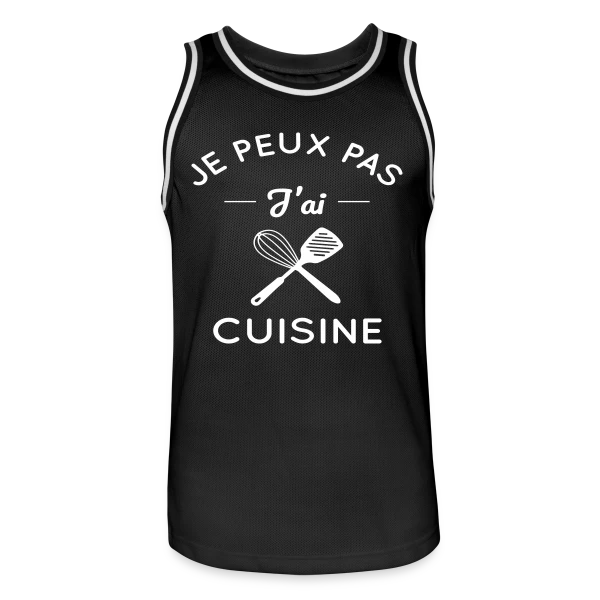 Humour : Je Peux Pas, J'ai Cuisine ! sur Maillot de basket Homme