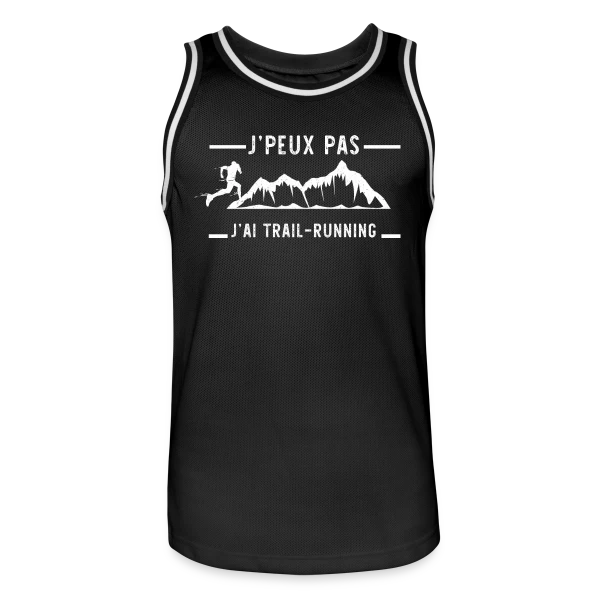 J'peux pas, j'ai Trail Running ! sur Maillot de basket Homme