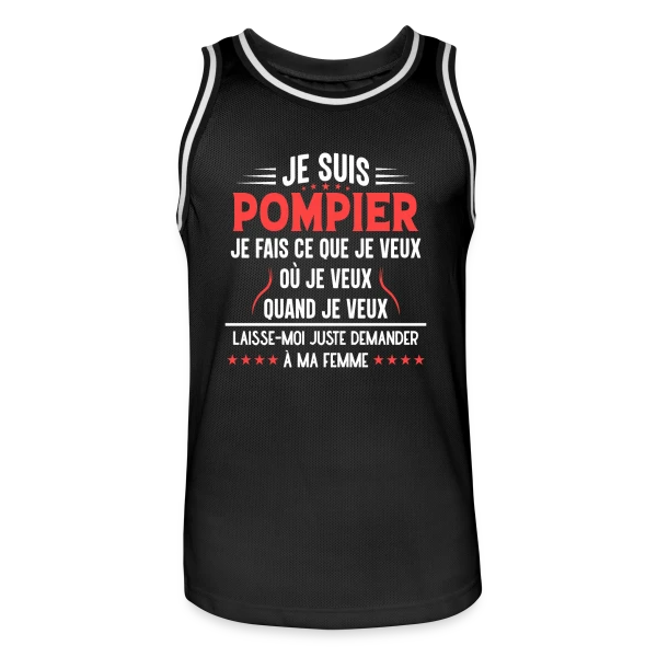 Pompier en Couple - Laissez-moi Demander à Ma Femme ! Humour sur Maillot de basket Homme