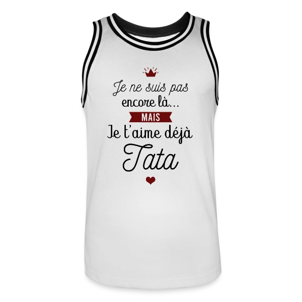 Future Tata Je T'aime Déjà - Annonce Grossesse sur Maillot de basket Homme