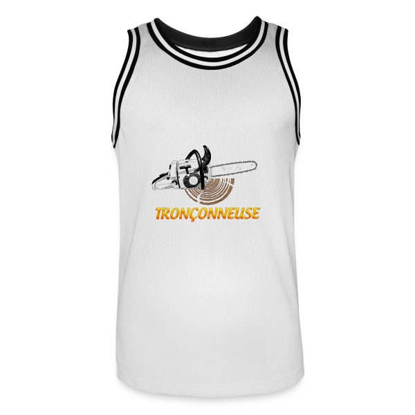 Le Roi de la Tronçonneuse - Humour Bûcheron Forêt sur Maillot de basket Homme