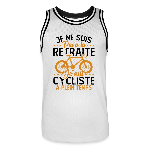 Pas à la Retraite, Cycliste à Temps Plein sur Maillot de basket Homme