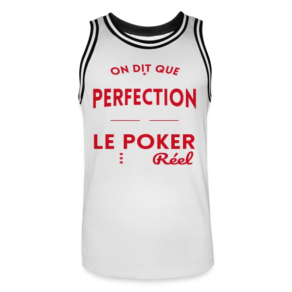 La Perfection n'existe pas le Poker est bien Réel sur Maillot de basket Homme