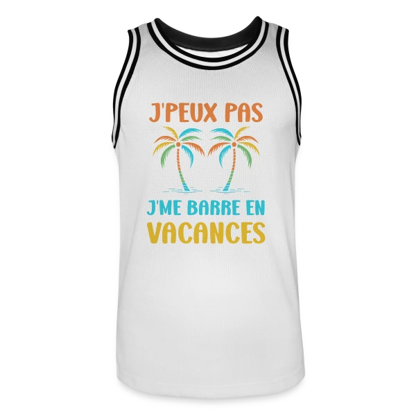 J'peux Pas, Vacances ! sur Maillot de basket Homme