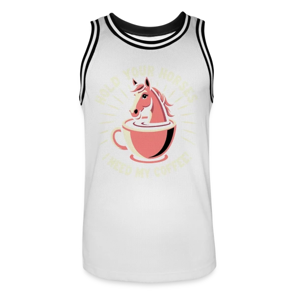 Humour Café - Halte les Chevaux, J'ai Besoin de Café ! sur Maillot de basket Homme