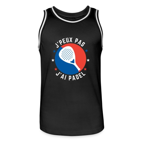 J'Peux Pas, J'ai Padel : Humour de Padeliste sur Maillot de basket Homme