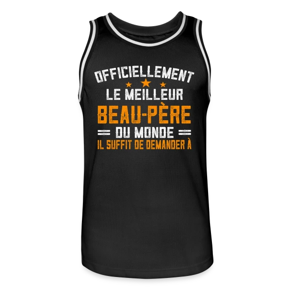 Beau-Père : T-shirt Personnalisé pour un Super Beau-Père sur Maillot de basket Homme