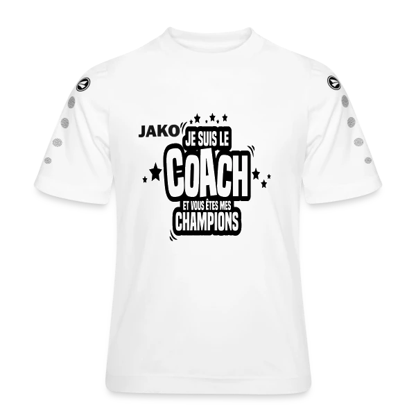 Coach Humoristique : Je Suis Le Coach, Vous Êtes Mes Champions sur Maillot Team JAKO Enfant