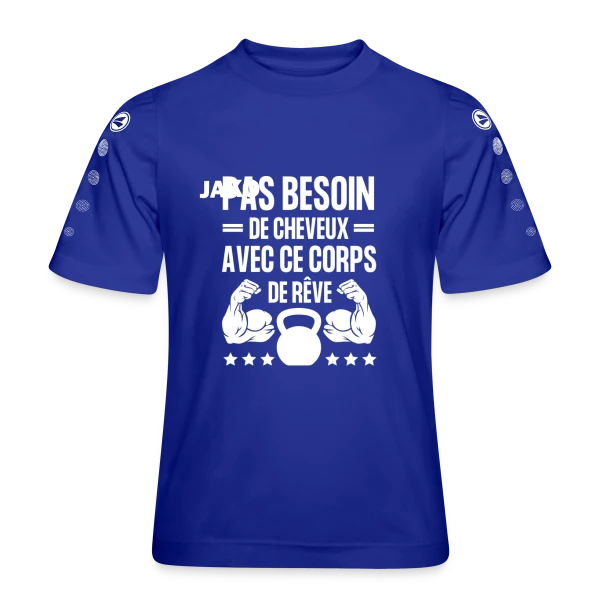 Pas Besoin de Cheveux avec ce Corps de Rêve - Humour Homme sur Maillot Team JAKO Enfant