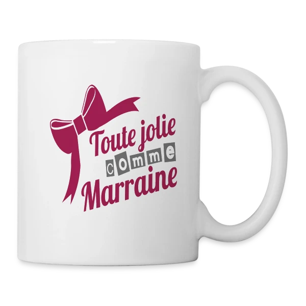 Ma Marraine Adorée, Toujours Jolie sur Mug blanc