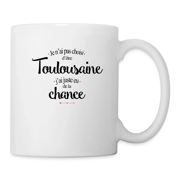 Fièrement Toulousaine : L'Esprit de la Ville Rose sur Mug blanc