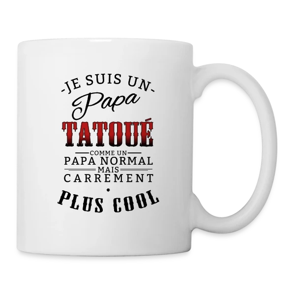 Papa Tatoué & Cool sur Mug blanc