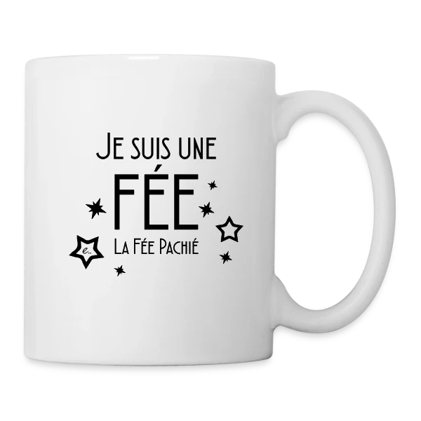 Révèle la Fée en Toi sur Mug blanc