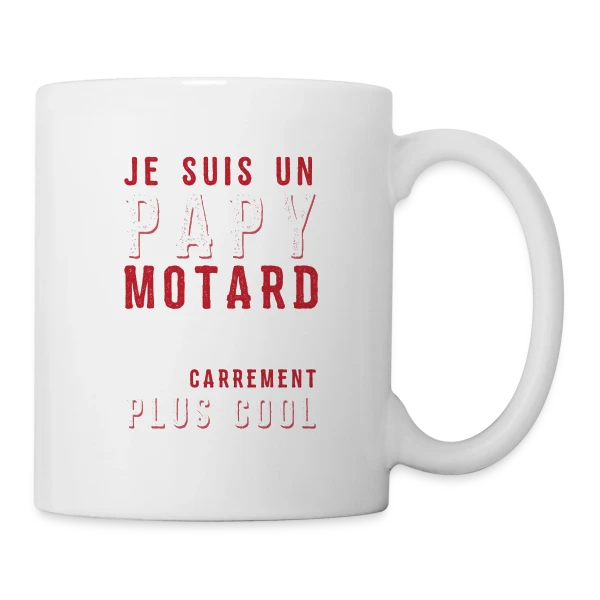 Papy Motard : Carrément Plus Cool ! sur Mug blanc