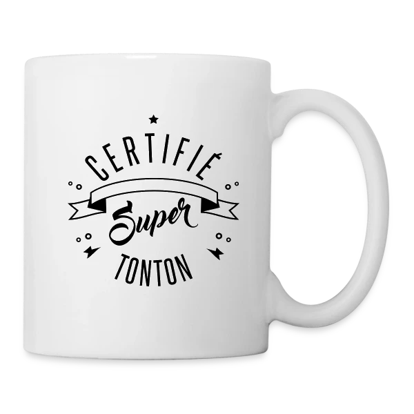 Certifié Super Tonton sur Mug blanc