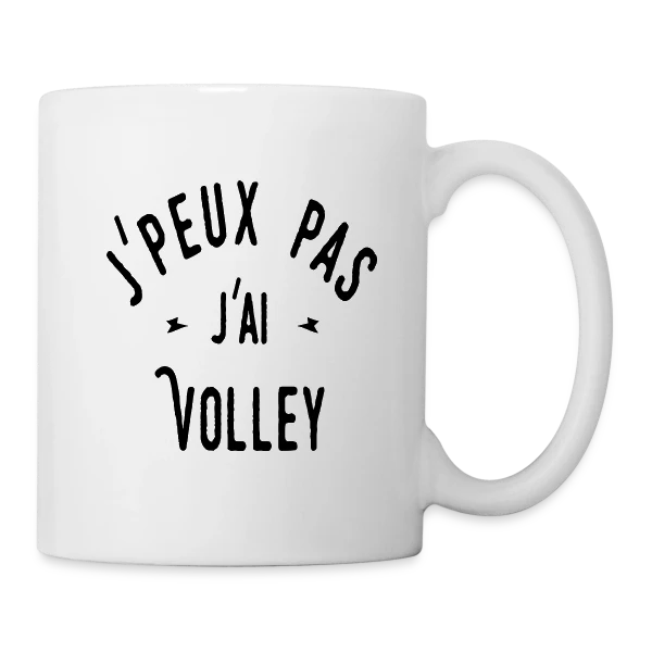 J'peux pas j'ai Volley - Humour Sportif sur Mug blanc