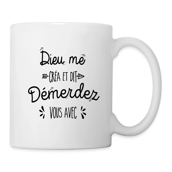 Démerdez-vous ! sur Mug blanc