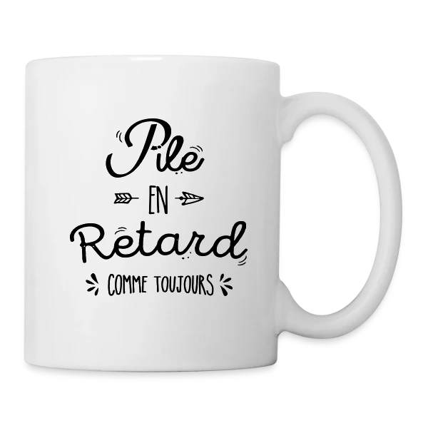 Pile Poil en Retard sur Mug blanc