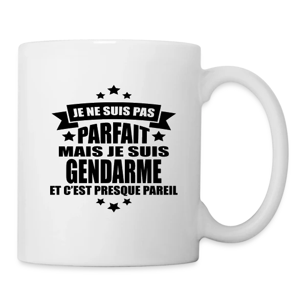 Gendarme Humoristique : Je Ne Suis Pas Parfait sur Mug blanc