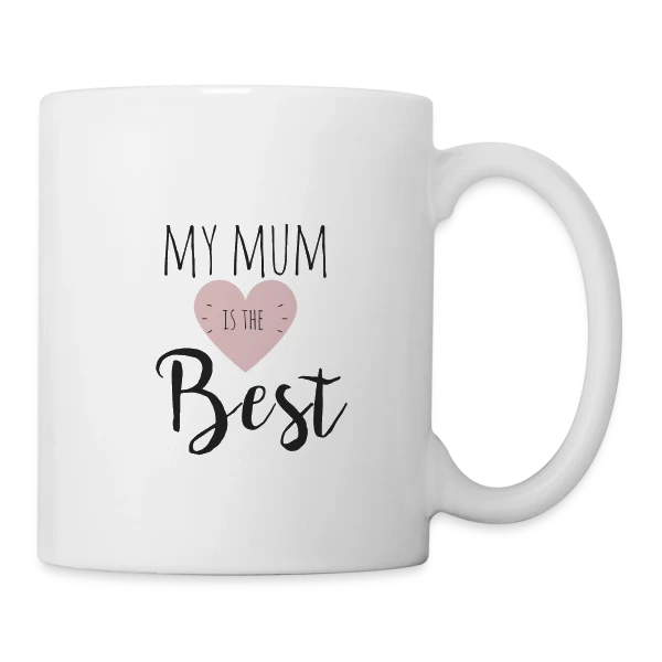 Ma Maman est la Meilleure : T-shirt Adorable sur Mug blanc