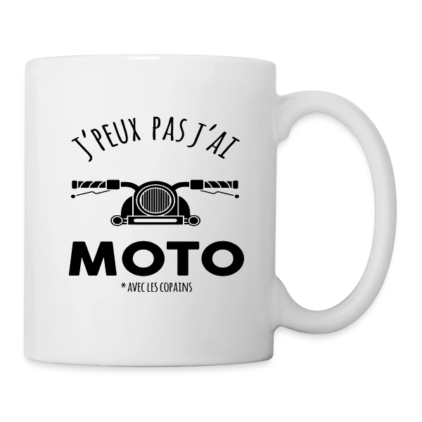 J'peux pas, j'ai moto ! sur Mug blanc