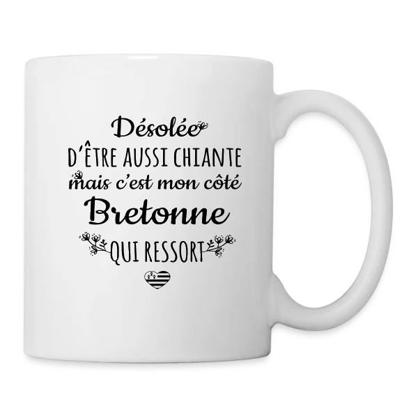 Mon Côté Bretonne : Fierté et Caractère Bien Trempé sur Mug blanc