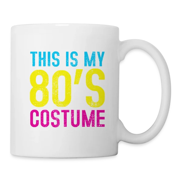 Mon Costume Années 80 sur Mug blanc