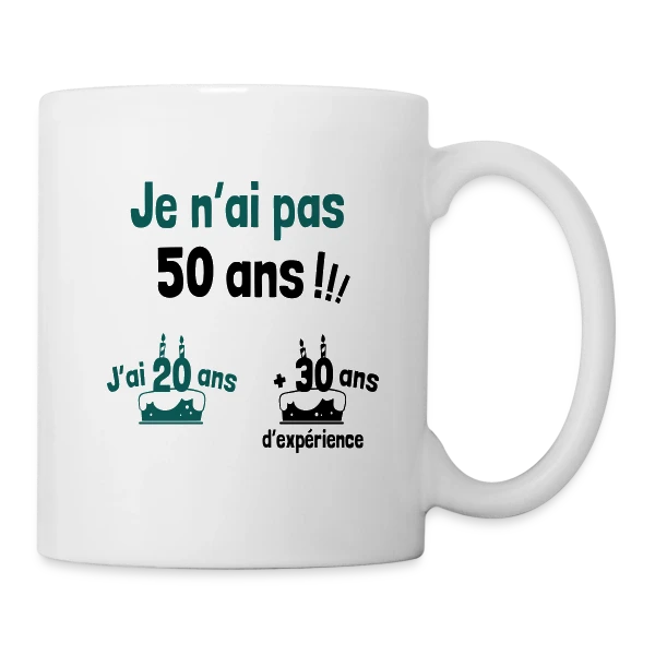 50 ans : 20 ans + 30 ans d'expérience ! sur Mug blanc