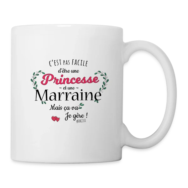 'Ma Marraine, Ma Princesse' - Cadeau Affectueux sur Mug blanc
