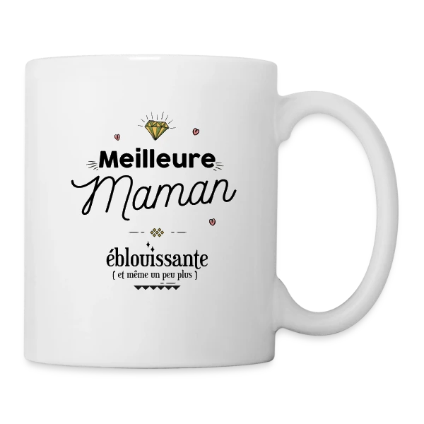 Maman Éblouissante : La Plus Belle des Lumières sur Mug blanc