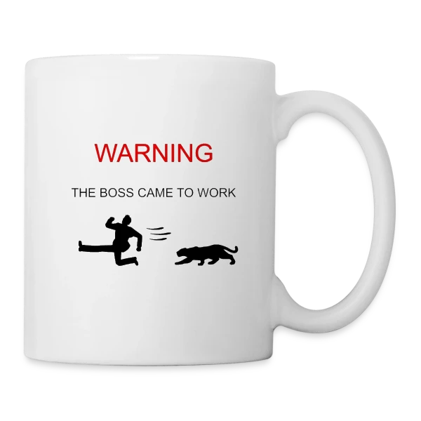 Attention : Le Patron est Arrivé sur Mug blanc