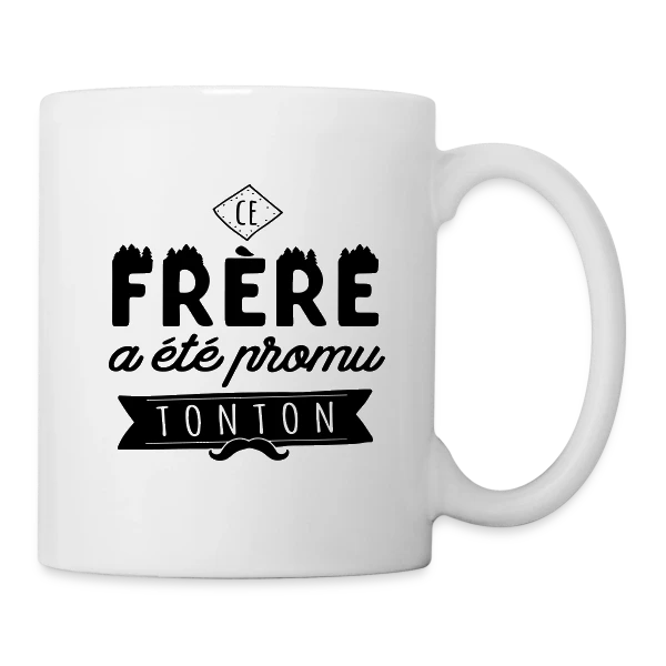 'Promu Tonton' : Le Cadeau Idéal pour Votre Frère sur Mug blanc