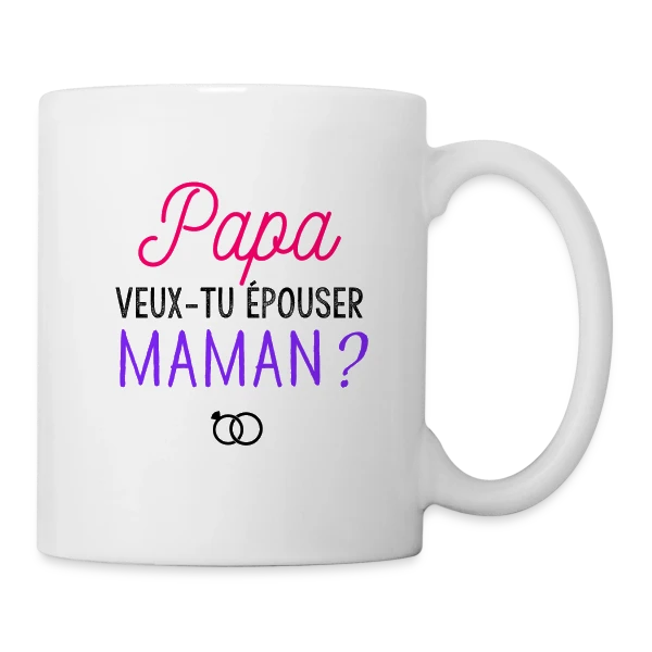 Veux-tu Épouser Maman, Papa ? sur Mug blanc