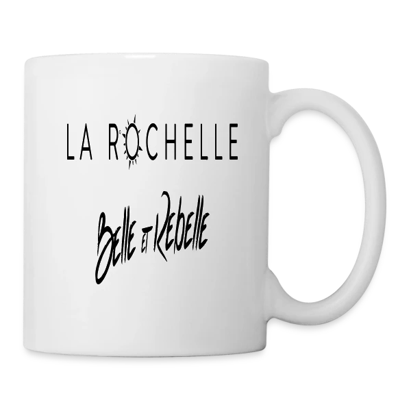 La Rochelle, Belle et Rebelle sur Mug blanc