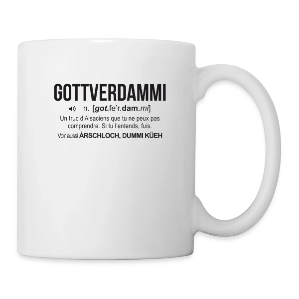 Gottverdammi Définition Alsace sur Mug blanc