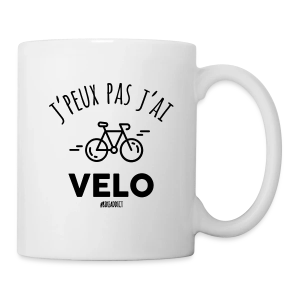 J'peux Pas, J'ai Vélo ! T-shirt Humour Cycliste sur Mug blanc
