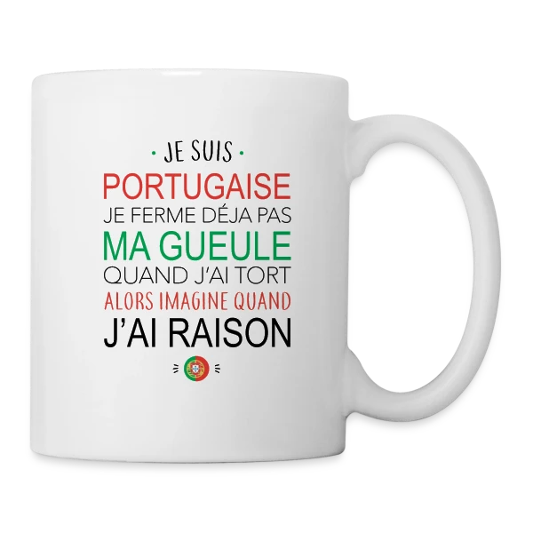 Portugaise : Ma Voix Compte, Toujours Raison ! sur Mug blanc