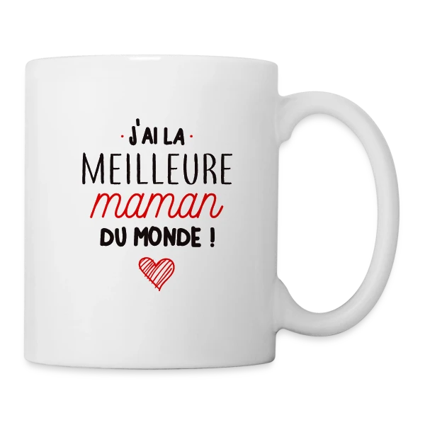 La Meilleure Maman du Monde sur Mug blanc