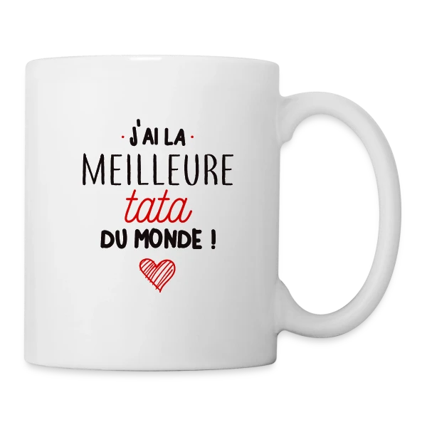 La Meilleure Tata du Monde sur Mug blanc