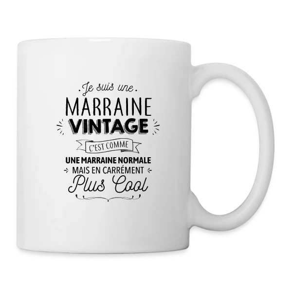 Marraine Vintage : Carrément Plus Cool sur Mug blanc