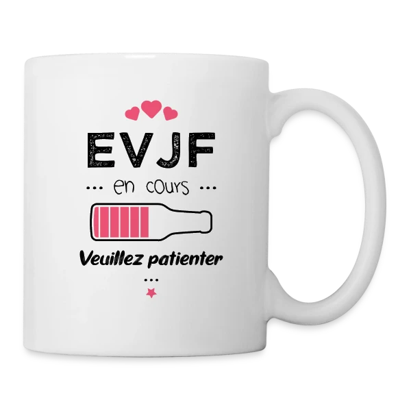 EVJF en Folie ! sur Mug blanc