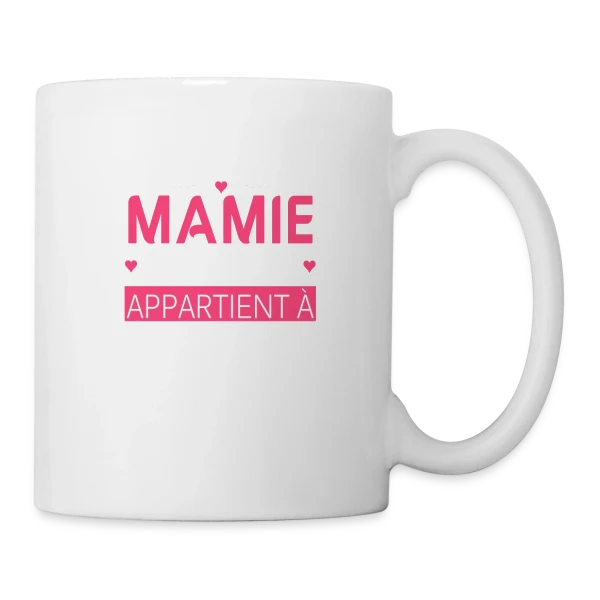 Cette Mamie Géniale Appartient à... - Cadeau Personnalisé sur Mug blanc