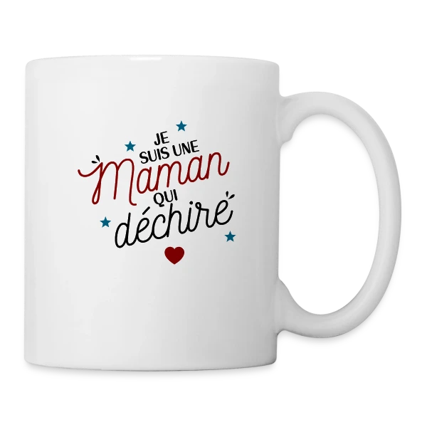 Maman qui déchire sur Mug blanc