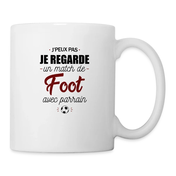 J'peux pas, j'ai match de foot avec Parrain ! sur Mug blanc