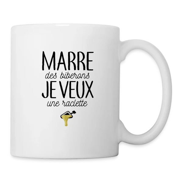 Bébé Gourmand : Marre des Biberons, Je Veux une Raclette ! sur Mug blanc